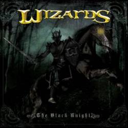 Wizards (BRA) : The Black Knight
